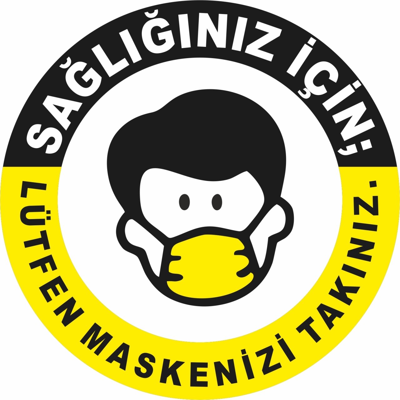 Sağlığınız İçin Lütfen Maskenizi Takınız Etiketi