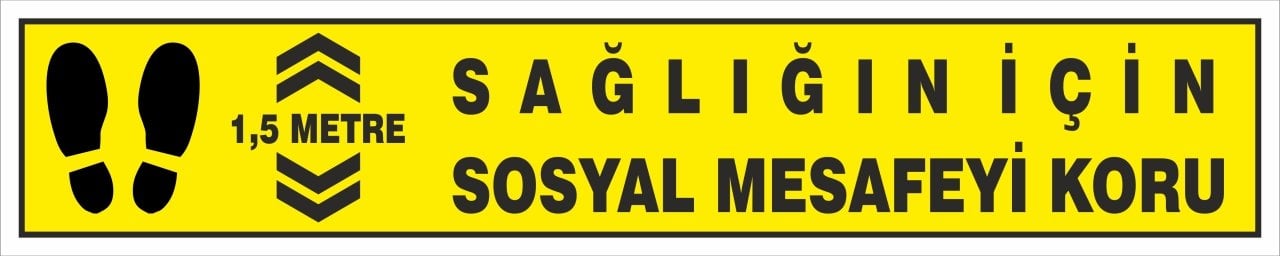 Sağlığınız için Sosyal Mesafenizi Koruyunuz Yer Zemin Etiketi